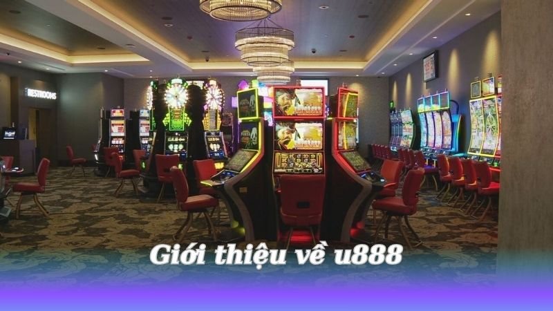 gioi-thieu-ve-u888